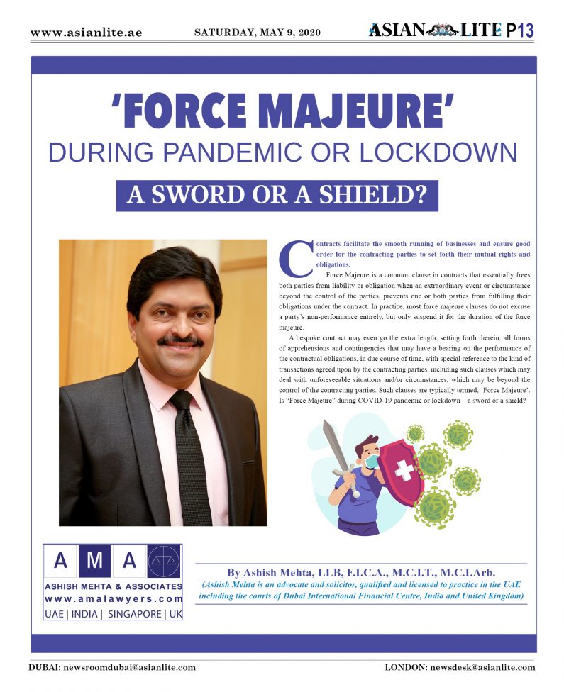 ‘FORCE MAJEURE’ DURING PANDEMIC OR LOCKDOWN – A Sword or A Shield?